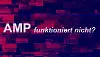 Google-AMP-plug-in werkt niet